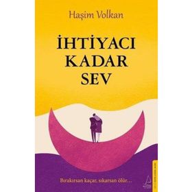 İhtiyacı Kadar Sev Destek Yayınları