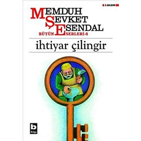 İhtiyar Çilingir - Memduh Şevket Esendal