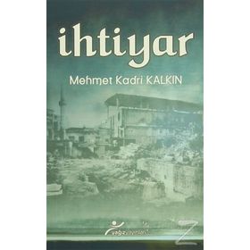 İhtiyar - Fatma Çetin Kabadayı