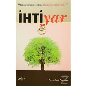 İhtiyar - Fatma Çetin Kabadayı