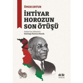 İhtiyar Horozun Son Ötüşü - Akıl Fikir Yayınları