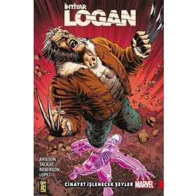 İhtiyar Logan 8 - Cinayet İşlenecek - Ed Brisson