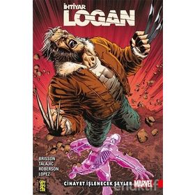 İhtiyar Logan 8 - Cinayet İşlenecek - Ed Brisson