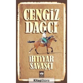 İHTİYAR SAVAŞÇI - CENGIZ DAĞCI