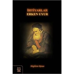 İhtiyarlar Erken Uyur - Mephisto Ronas