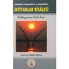 İHTİYARLAR RISALESI - BEDİÜZZAMAN SAID NURSI