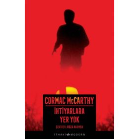 İHTİYARLARA YER YOK - CORMAC MCCARTHY