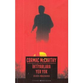 İHTİYARLARA YER YOK - CORMAC MCCARTHY