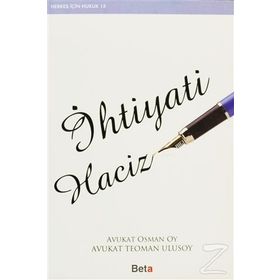 İHTİYATİ HACIZ - OSMAN OY;TEOMAN ULUSOY