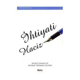 İHTİYATİ HACIZ - OSMAN OY;TEOMAN ULUSOY