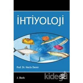 İHTİYOLOJİ - NECLA DEMIR
