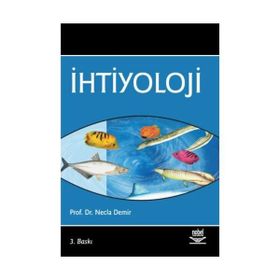 İHTİYOLOJİ - NECLA DEMIR