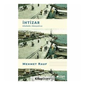 İhtizar - Mehmet Rauf