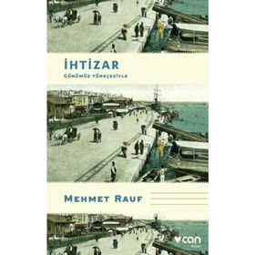 İhtizar - Mehmet Rauf