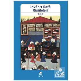 İHVAN-I SAFA RISALELERI CILT: 1 - GENEL