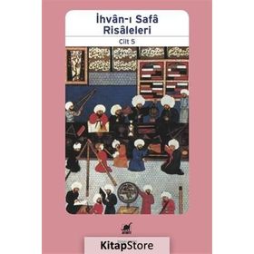 İhvan-ı Safa Risaleleri Cilt 5 - Kollektif Heyet-Kurul-Komisyon