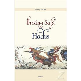 İhvan-ı Safa ve Hadis - Recep Aslan