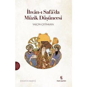 İhvan-ı Safa'da Müzik Düşüncesi - Yalçın Çetinkaya