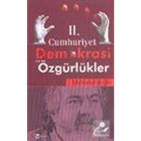 II. CUMHURIYET DEMOKRASI VE ÖZGÜRLÜKLER - MEHMET ALTAN