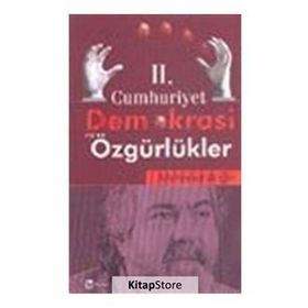 II. CUMHURIYET DEMOKRASI VE ÖZGÜRLÜKLER - MEHMET ALTAN