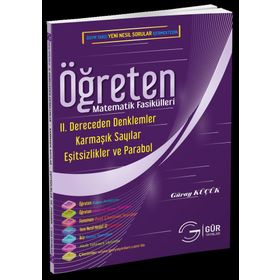 II. DERECEDEN DENKLEMLER EŞITSIZLIKLER VE FONKSIYONLAR PARABOL ÖĞRETEN MATEMATIK FASIKÜLLERI - GÜRAY KÜÇÜK