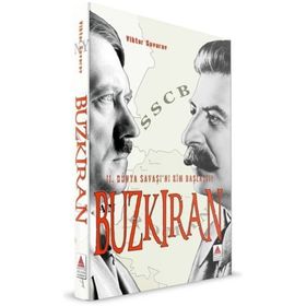 II. DÜNYA SAVAŞINI KIM BAŞLATTI? BUZKIRAN - VIKTOR SUVOROV