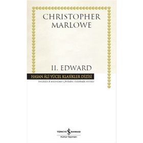 II. Edward - Christopher Marlowe