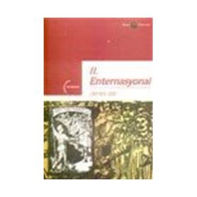 II. ENTERNASYONAL 1889-1914 - JAMES JOLL