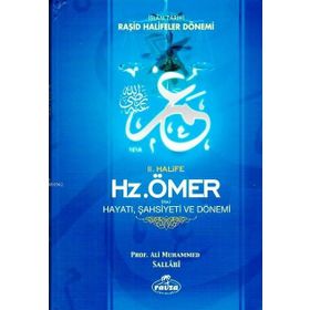 II. Halife Hz. Ömer (Ra) Hayatı, Şahsiyeti ve Dönemi - Ali Muhammed Sallabi