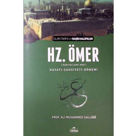 II. Halife Hz. Ömer (Ra) Hayatı, Şahsiyeti ve Dönemi - Ali Muhammed Sallabi