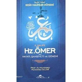 II. Halife Hz. Ömer (Ra) Hayatı, Şahsiyeti ve Dönemi - Ali Muhammed Sallabi