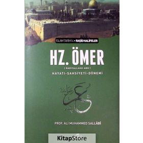 II. Halife Hz. Ömer (Ra) Hayatı, Şahsiyeti ve Dönemi - Ali Muhammed Sallabi