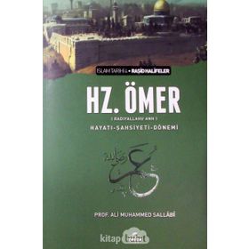 II. Halife Hz. Ömer (Ra) Hayatı, Şahsiyeti ve Dönemi - Ali Muhammed Sallabi