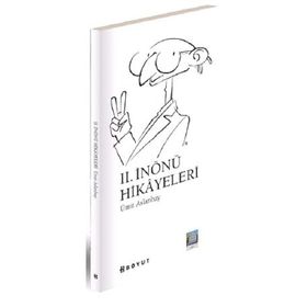 II. İNÖNÜ HIKAYELERI - ÜMİT ASLANBAY