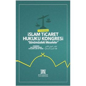 II. Uluslararası İslam Ticaret Hukuku Kongresi - Kolektif