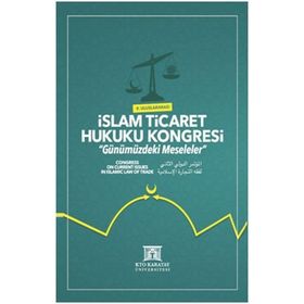 II. Uluslararası İslam Ticaret Hukuku Kongresi - Kolektif
