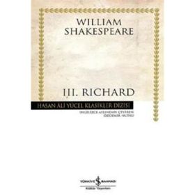 III. RICHARD (CILTSIZ) - WILLIAM SHAKESPEARE