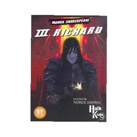 III. RICHARD - MANGA SHAKESPEARE