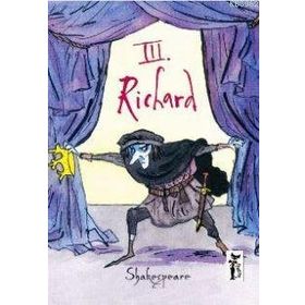 III. RICHARD - WILLIAM SHAKESPEARE (ISBN:9789751409713)