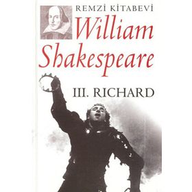 III. RICHARD - WILLIAM SHAKESPEARE (ISBN:9789751409713)