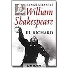 III. RICHARD - WILLIAM SHAKESPEARE (ISBN:9789751409713)