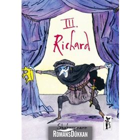 III. RICHARD - WILLIAM SHAKESPEARE