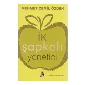 İK ŞAPKALI YÖNETİCİ - MEHMET CEMIL ÖZDEN
