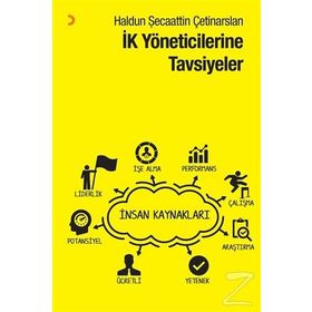 İK Yöneticilerine Tavsiyeler - Haldun Şecaattin Çetinarslan