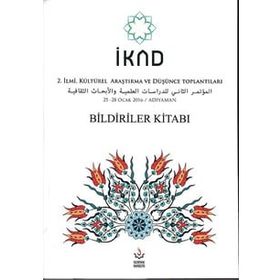 İkad - 2. İlmi Kültürel Araştırma ve Düşünce Toplantısı - 25-28 Ocak 2016 - Nizamiye Akademi