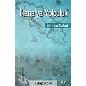 İKARİAYA YOLCULUK - ETIENNE CABET