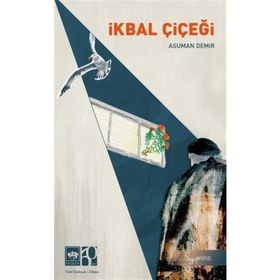 İkbal Çiçeği - Asuman Demir