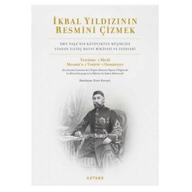 İkbal Yıldızının Resmini Çizmek - Ensar Karagöz