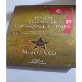 İKDAM GAZETESI´NDE ÇANAKKALE CEPHESI (2 CILT) - MURAT CULCU