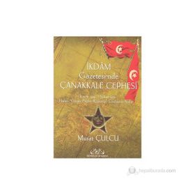 İKDAM GAZETESI´NDE ÇANAKKALE CEPHESI (2 CILT) - MURAT CULCU